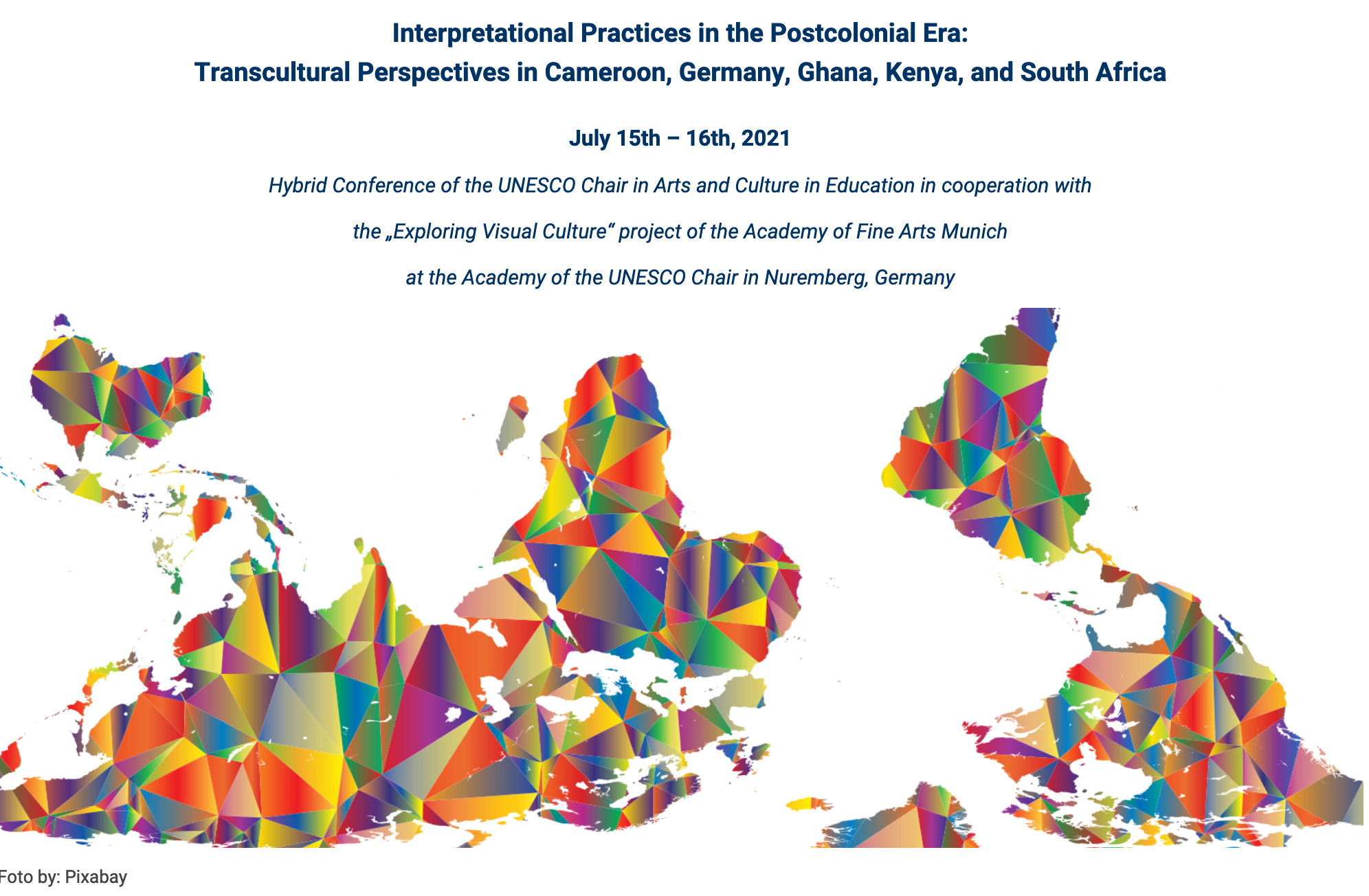 Our latest Conference: Interpretational Practices in the Postcolonial Era: Transcultural Perspectives in Cameroon, Germany, Ghana, Kenya, and South Africa